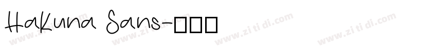 HaKuna Sans字体转换